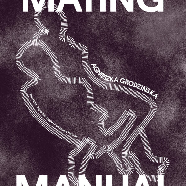 Mating Manual - wystawa w Fundacji Czas Kobiet